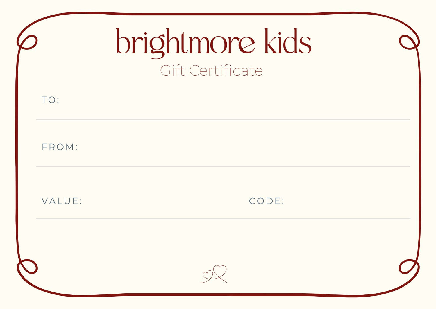 Brightmore Kids Gift Certificate